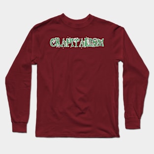 Crapitalism - Double Long Sleeve T-Shirt